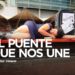 EL PUENTE QUE NOS UNE