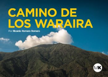 El camino de los Waraira, sendero de leyendas