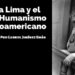 Lezama Lima y el nuevo Humanismo hispanoamericano