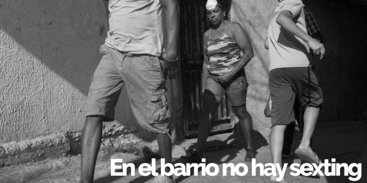 En el barrio no hay sexting: miopías y cegueras de la pandemia