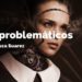 Los problemáticos