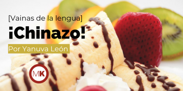 ¡Chinazo!