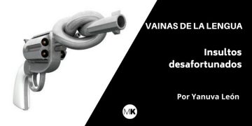Insultos desafortunados