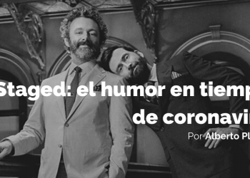 «Staged»: el humor en tiempos de coronavirus