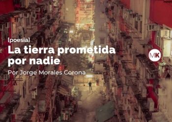 La tierra prometida por nadie