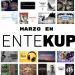 Marzo en Mentekupa