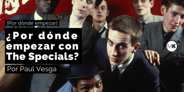 ¿Por dónde empezar con The Specials?