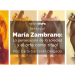 María Zambrano: La persecución de la soledad y el arte como ritual