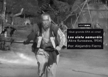 Los siete samuráis (Akira Kurosawa, 1954)