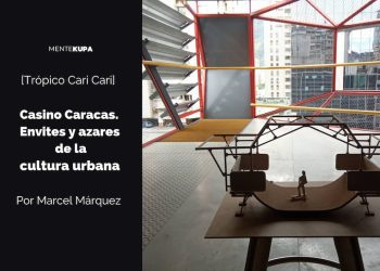 Casino Caracas. Envites y azares de la cultura urbana