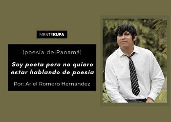 Soy poeta pero no quiero estar hablando de poesía