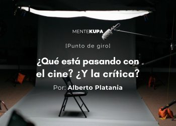 ¿Qué está pasando con el cine? ¿Y la crítica?