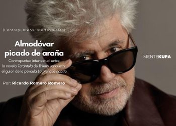 Almodóvar picado de araña. Contrapunteo intertextual entre la novela «Tarántula» de Thierry Jonquet y el guion de la película «La piel que habito»