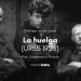 La huelga (1925, Serguei M. Eisenstein)