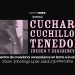Cuchara cuchillo y tenedor [deseo y disidencias]