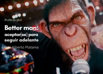 Better man: aceptar(se) para seguir adelante