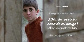¿Dónde está la casa de mi amigo? (Abbas Kiarostami, 1987)