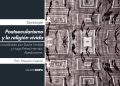 «Postsecularismo y la religión vívida», coordinado por David Smilde y Hugo Pérez Hernáiz. Abediciones 