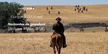 Horizontes de grandeza (William Wyler, 1958)